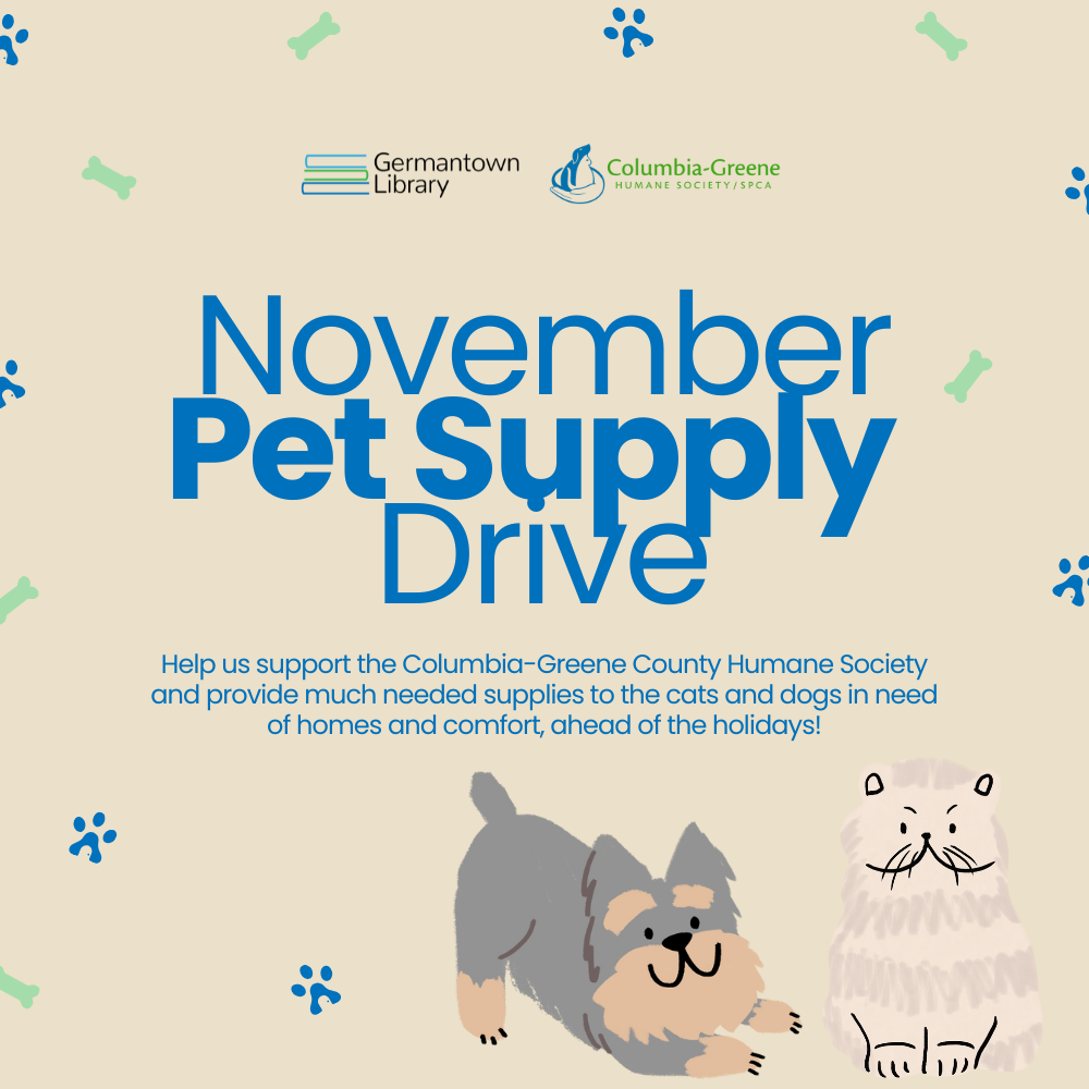 The Germantown Library and the Columbia-Greene County Humane Society November Pet Supply Drive