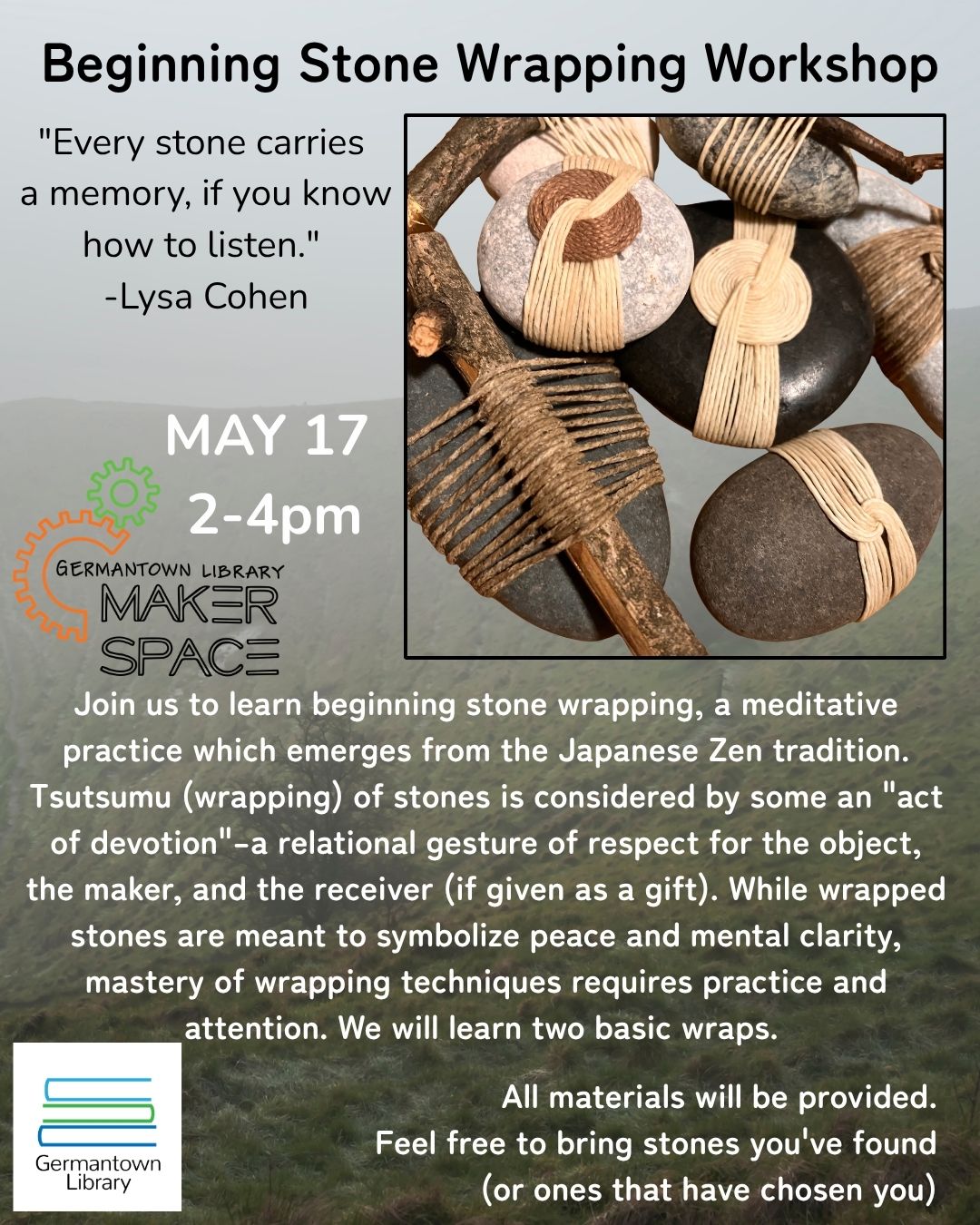 Makerspace: Stone Wrapping Workshop