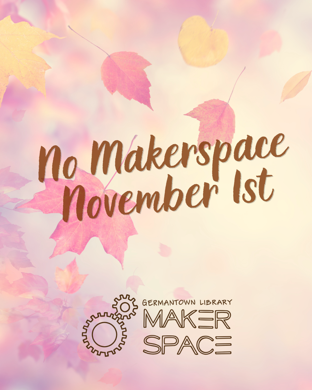 Cancelled – November 1st Makerspace